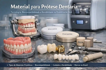Material para Prótese Dentária: Conheça os Principais Tipos, Benefícios e Marcas do Mercado