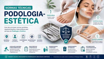 Normas Técnicas: Podologia-Estética